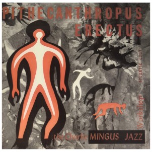 Charlie Mingus: Pithecanthropus Erectus Vinile LP 180g 33giri Speakers Corner 100% Analogico
